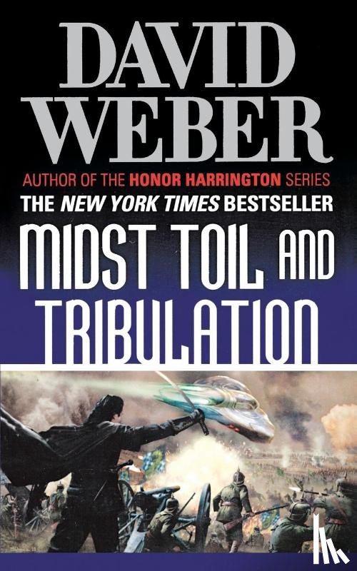 Weber, David - Midst Toil and Tribulation