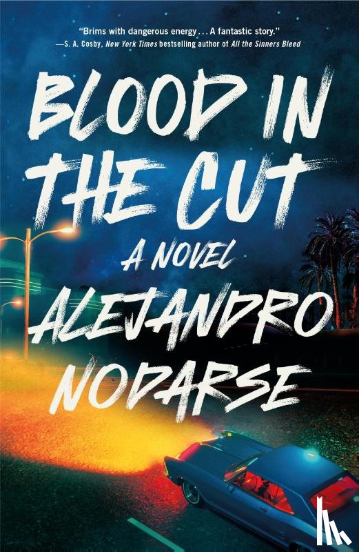 Nodarse, Alejandro - Blood in the Cut