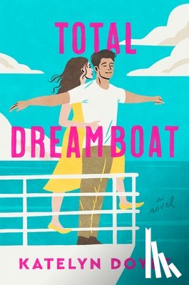 Doyle, Katelyn - Total Dreamboat
