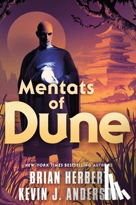 Herbert, Brian - Mentats of Dune: Book Two of the Schools of Dune Trilogy