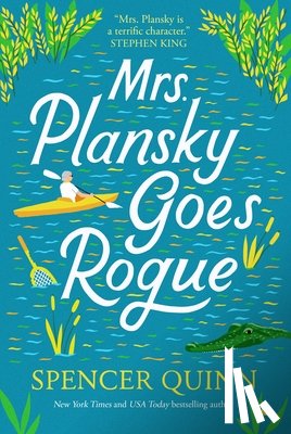 Quinn, Spencer - Mrs. Plansky Goes Rogue