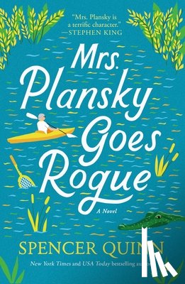 Quinn, Spencer - Mrs. Plansky Goes Rogue