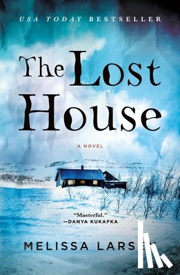 Larsen, Melissa - The Lost House