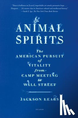 Lears, Jackson - Animal Spirits