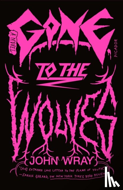 Wray, John - Gone to the Wolves
