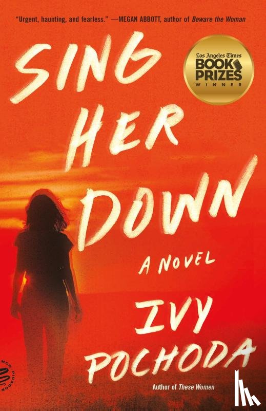 Pochoda, Ivy - Sing Her Down