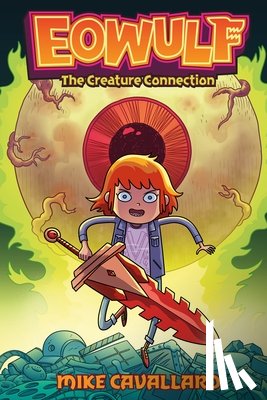 Cavallaro, Mike - Eowulf: The Creature Connection