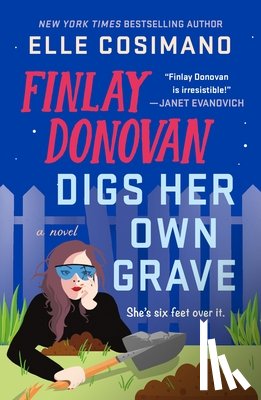 Cosimano, Elle - Finlay Donovan Digs Her Own Grave
