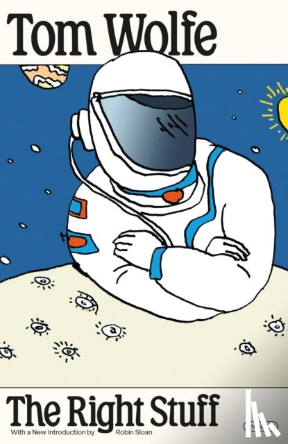 Wolfe, Tom - The Right Stuff