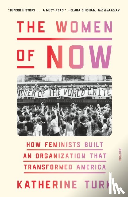 Turk, Katherine - The Women of NOW