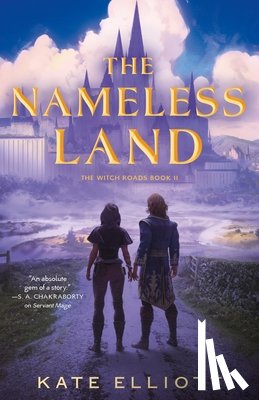 Elliott, Kate - The Nameless Land