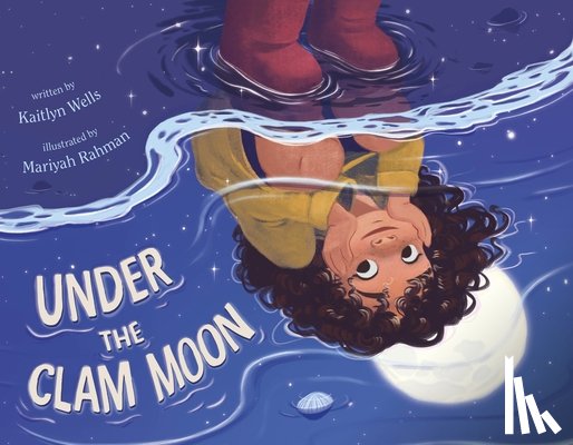 Wells, Kaitlyn - Under the Clam Moon