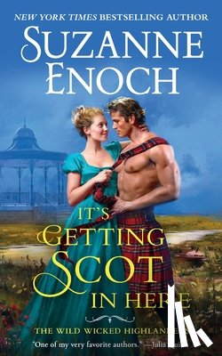 Enoch, Suzanne - It's Getting Scot in Here