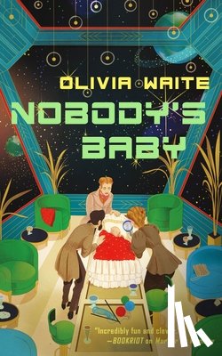 Waite, Olivia - Nobody's Baby