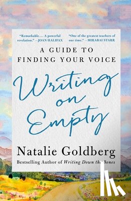 Goldberg, Natalie - Writing on Empty