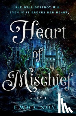 Noyes, Emma - Heart of Mischief