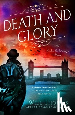 Thomas, Will - Death and Glory: A Barker & Llewelyn Novel