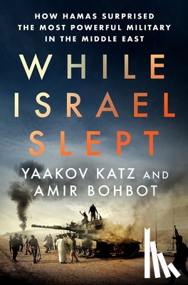 Katz, Yaakov - While Israel Slept
