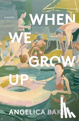 Baker, Angelica - When We Grow Up