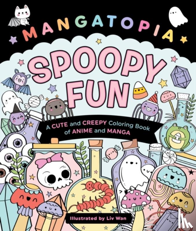 Wan, Liv - Mangatopia: Spoopy Fun