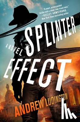 Ludington, Andrew - Splinter Effect