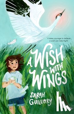 Guillory, Sarah - A Wish with Wings