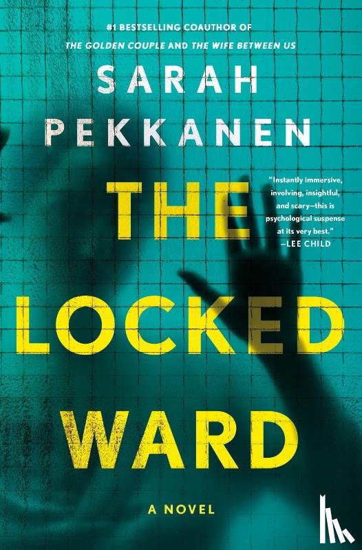 Pekkanen, Sarah - The Locked Ward