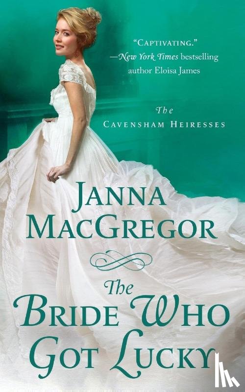Macgregor, Janna - Bride Who Got Lucky