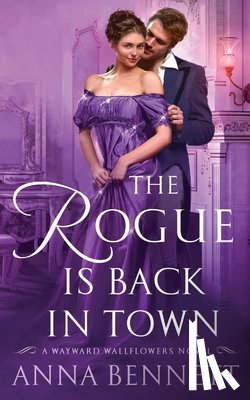 Bennett, Anna - Rogue Is Back in Town