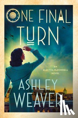 Weaver, Ashley - One Final Turn
