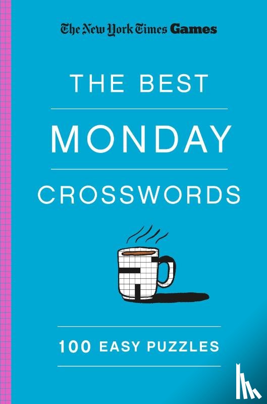 Shortz, Will - New York Times Games The Best Monday Crosswords