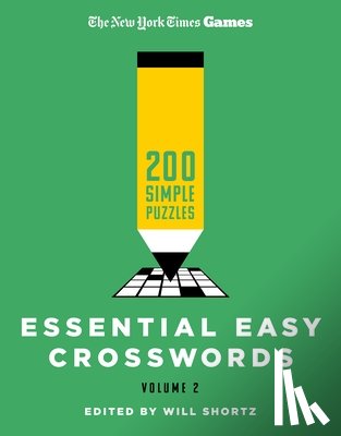 The New York Times - New York Times Games Essential Easy Crosswords Volume 2