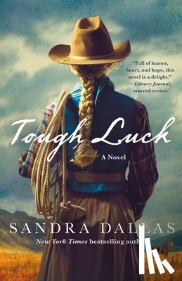 Dallas, Sandra - Tough Luck
