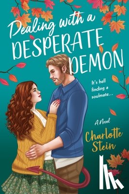 Stein, Charlotte - Dealing with a Desperate Demon