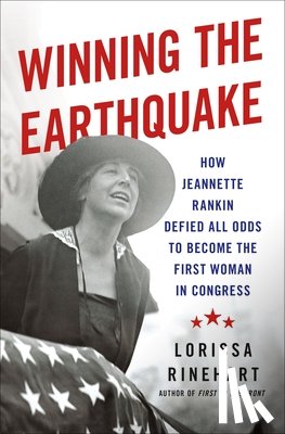 Rinehart, Lorissa - Winning the Earthquake