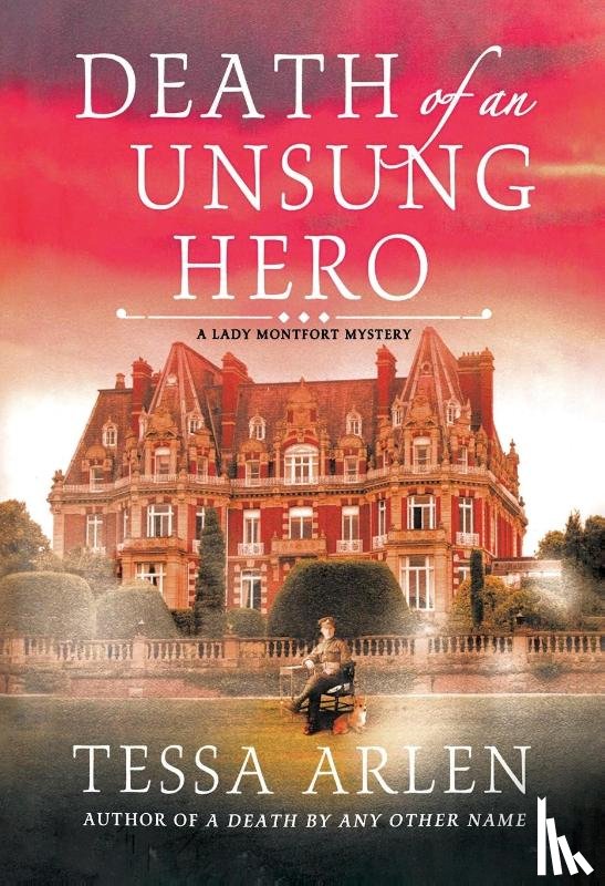 Arlen, Tessa - Death of an Unsung Hero