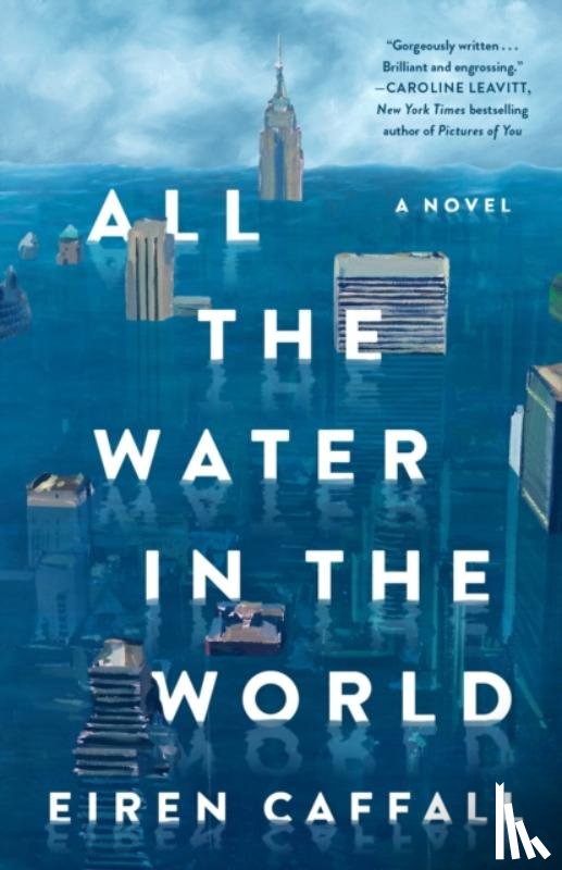 Caffall, Eiren - All the Water in the World