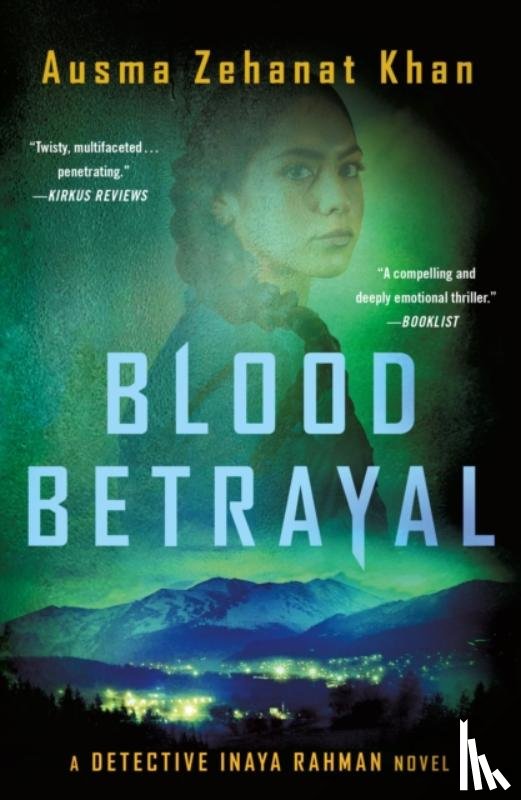 Khan, Ausma Zehanat - Blood Betrayal
