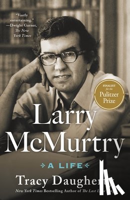 Daugherty, Tracy - Larry McMurtry