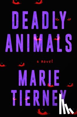 Tierney, Marie - Deadly Animals