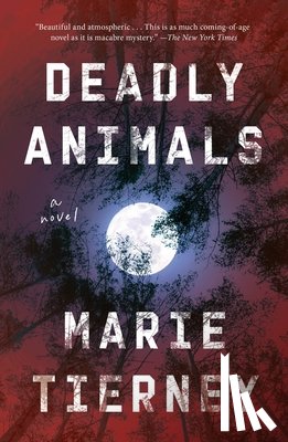 Tierney, Marie - Deadly Animals