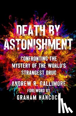 Gallimore, Andrew R. - Death by Astonishment