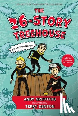 Griffiths, Andy - The 26-Story Treehouse (Special Collector's Edition): Pirate Problems!