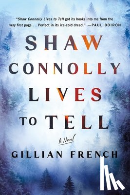 French, Gillian - Shaw Connolly Lives to Tell