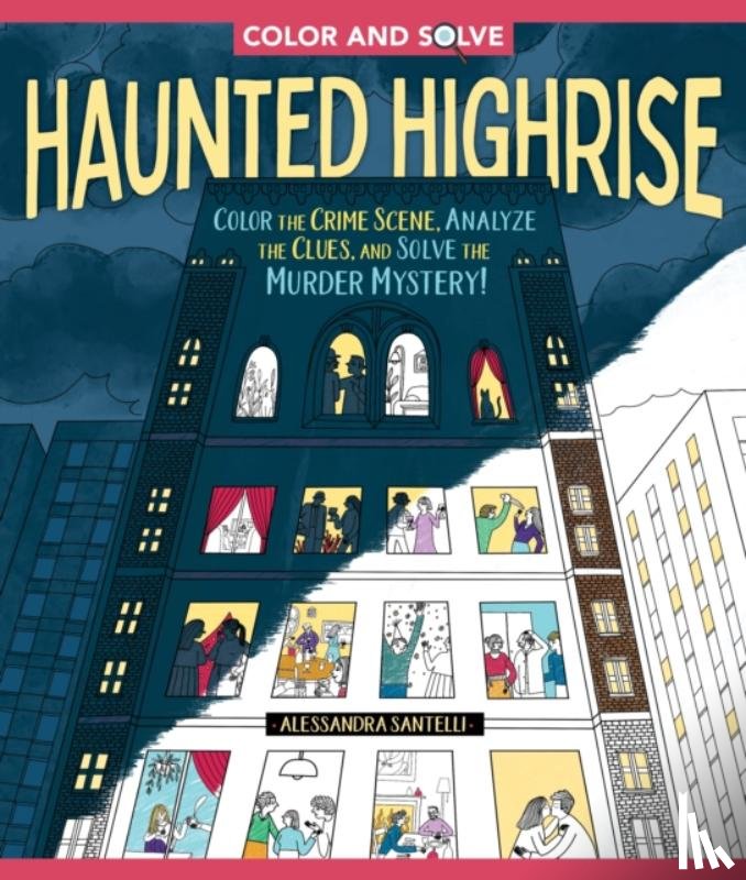 Santelli, Alessandra - Color and Solve: Haunted Highrise