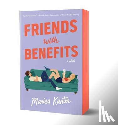 Kanter, Marisa - Friends with Benefits: Limited Sprayed Edge Edition