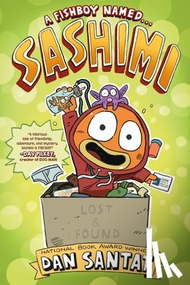 Santat, Dan - Fishboy Named . . . Sashimi