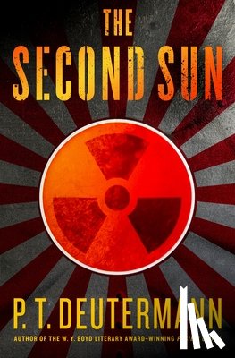 Deutermann, P. T. - The Second Sun