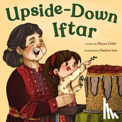 Odeh, Maysa - Upside-Down Iftar