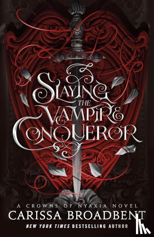 Broadbent, Carissa - Slaying the Vampire Conqueror